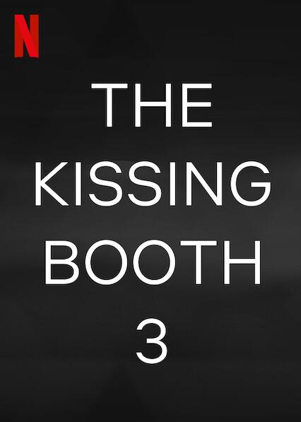 Movie booth 3 full the kissing Netflix’s ‘The