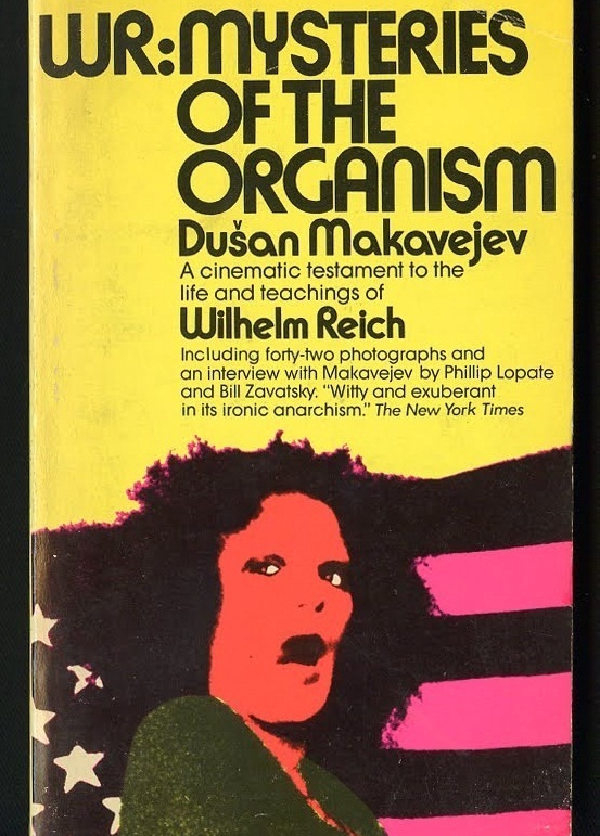 Мистерии организма. Мистерии организма 1971. «В.Р. мистерии организма», Душан Макавеев, 1971. Душан Макавеев Мистерия организма. W R – misterije organizma 1971.