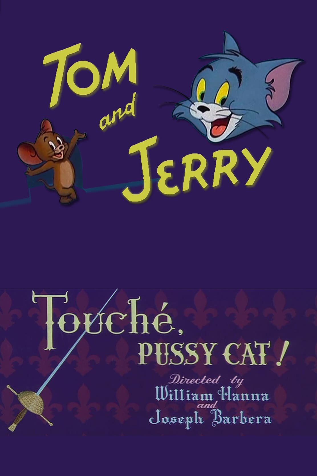(1954). "Защищайтесь, месье кот" /Touché, Pussy Cat!/ 