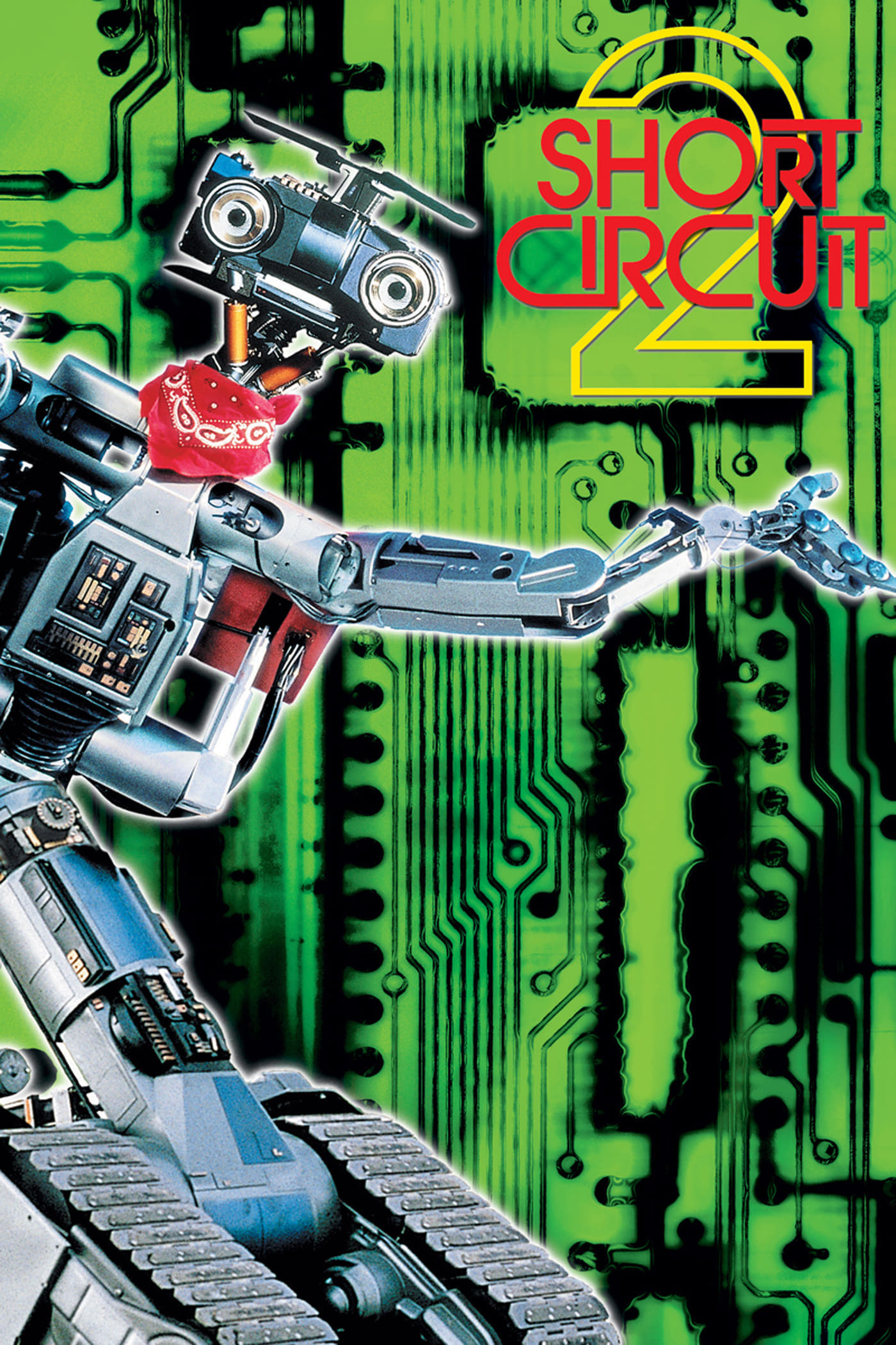 Короткое замыкание 1988. Короткое замыкание 2 фильм 1988. Short circuit 2 1988 постеры. Короткое замыкание 2 1988 Постер. Постер робот.