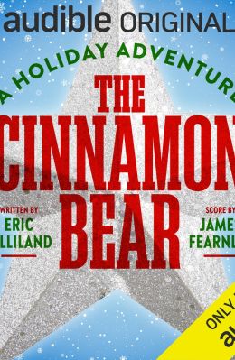 The Cinnamon Bear: A Holiday Adventure