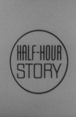 Half Hour Story
