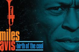 Miles Davis: Birth of the Cool