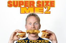 Super Size Me 2: Holy Chicken!