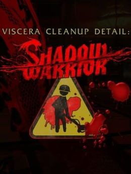 Viscera Cleanup Detail: Shadow Warrior