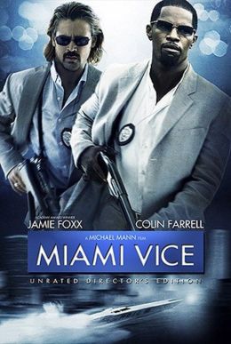 Miami Vice (2006) - IMDb