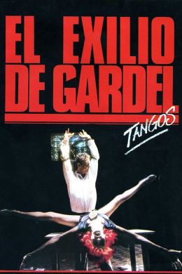 Танго, Гардель в изгнании