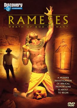 Рамзес: Гнев Бога или человека?