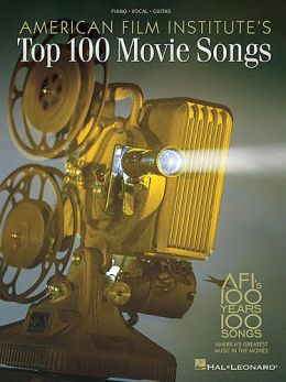 AFI's 100 Years... 100 Songs: America's Greatest Music in the Movies