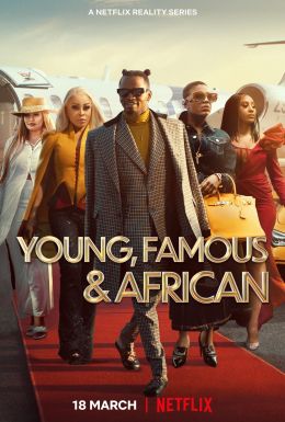 Young, Famous &amp; African
