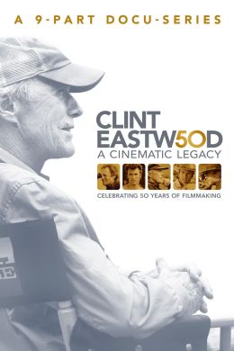 Клинт Иствуд: Кинематографическое наследие