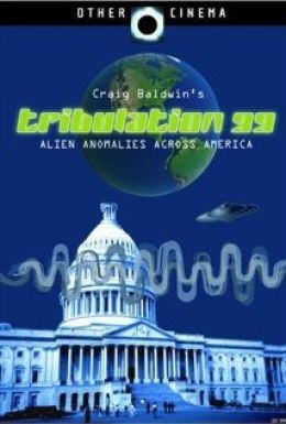 Трибуляция 99: Инопланетные аномалии под Америкой