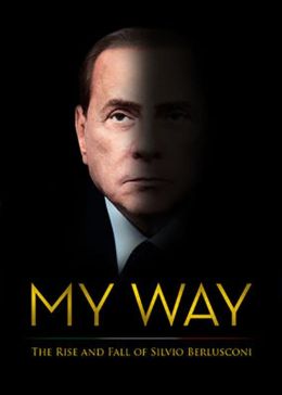 Мой путь: взлеты и падения Сильвио Берлускони