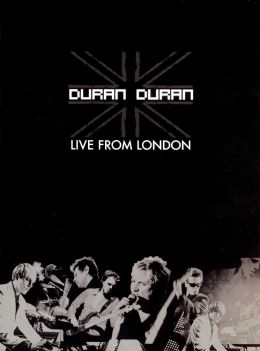 Дюран Дюран: Концерт в Лондоне